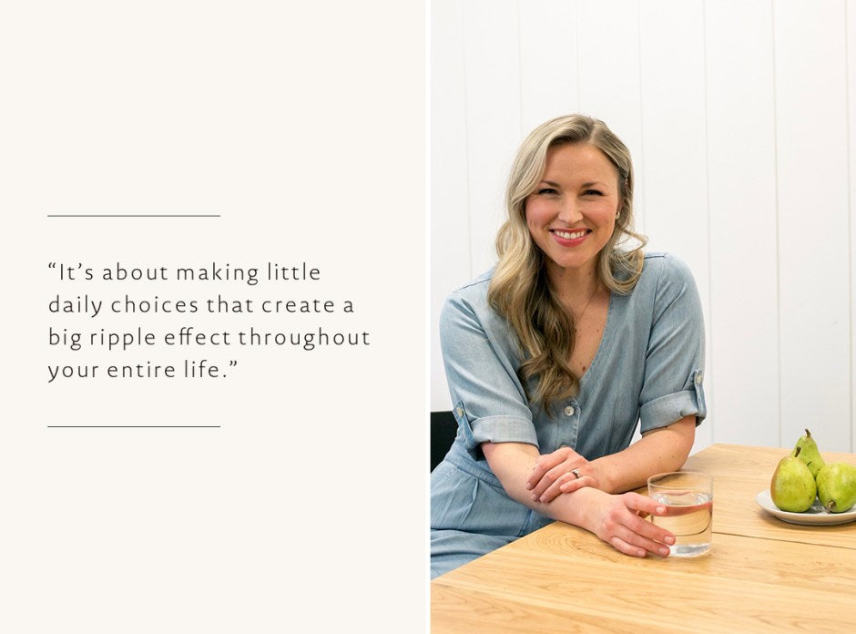 It's about making little daily choices that create a big ripple effect throughout your entire life. | Primally Pure Skincare