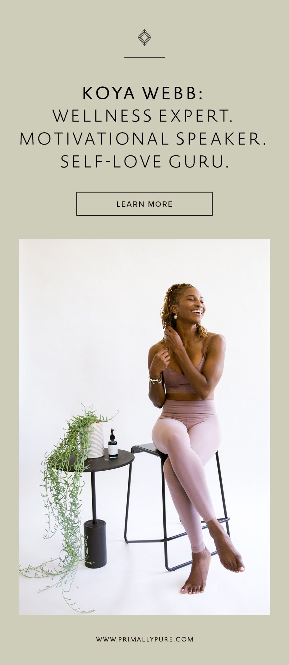 Wellness expert, motivational speaker + self-love guru, Koya Webb, is internationally known for changing lives. Read our exclusive interview with her here! | Primally Pure Skincare