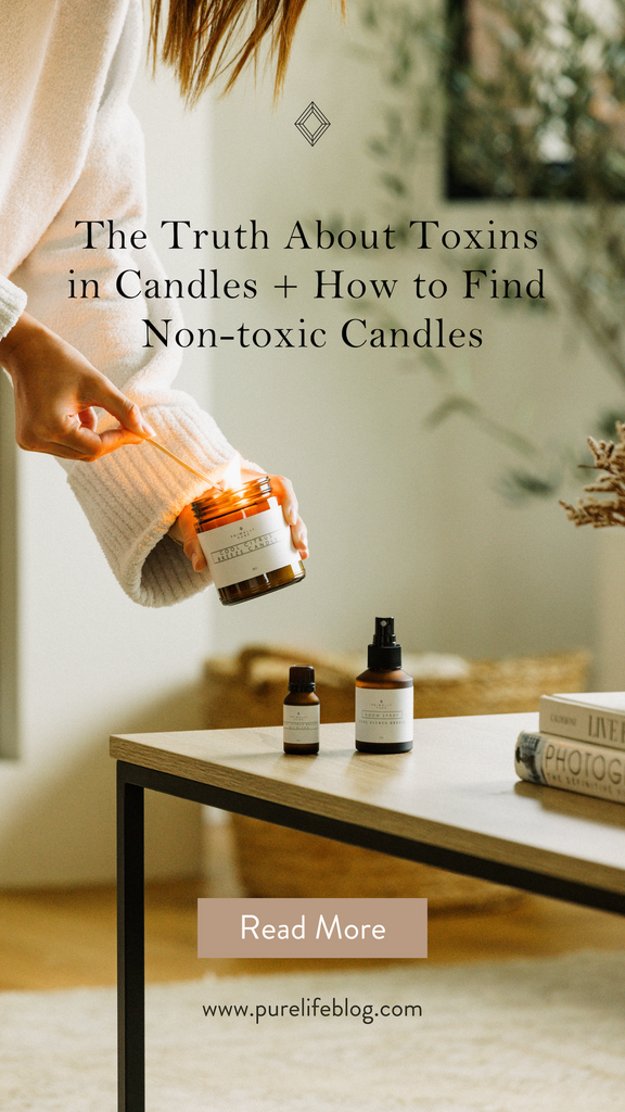 The Hidden Truth About Toxins in Candles + How to Find Non-toxic Candles | Primally Pure Skincare